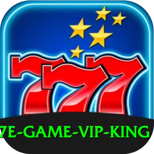 777E Game - VIP King - 2