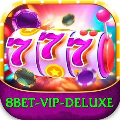 8bet - VIP Deluxe - 2