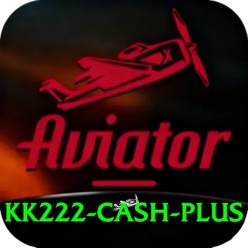 kk222 Cash Plus - 2